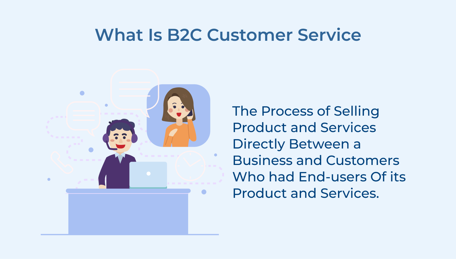 What is B2C customer service