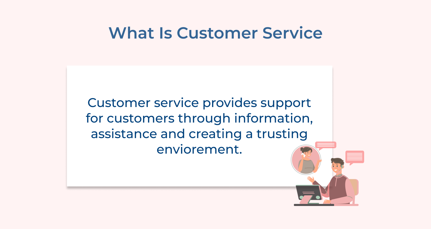 What is customer service