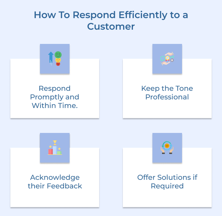 Respond Efficiently to a Customer