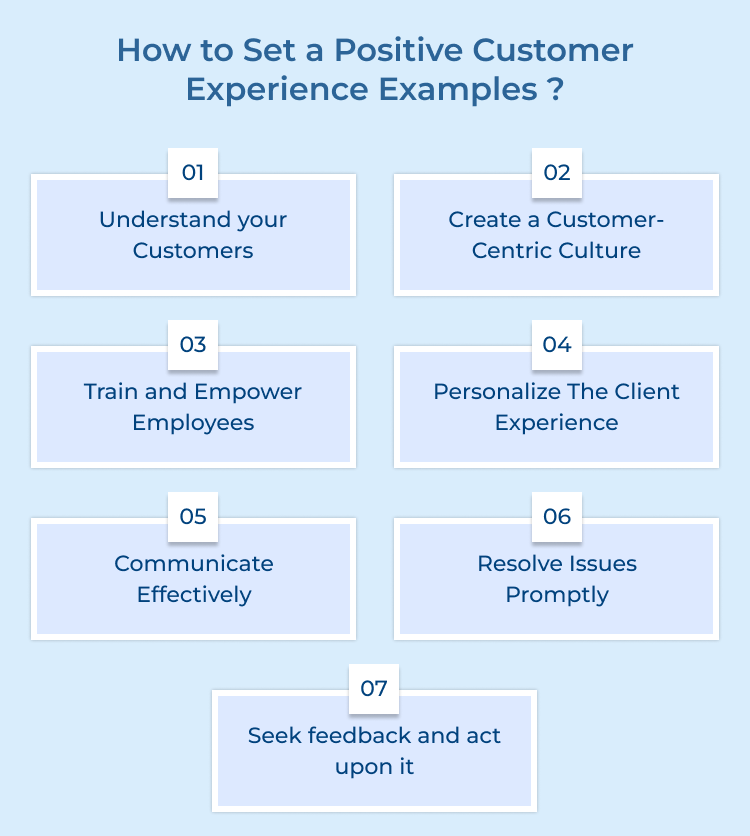 Set a Positive Customer Experience Examples