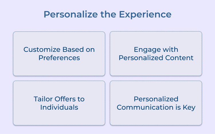 Personalize the Experience