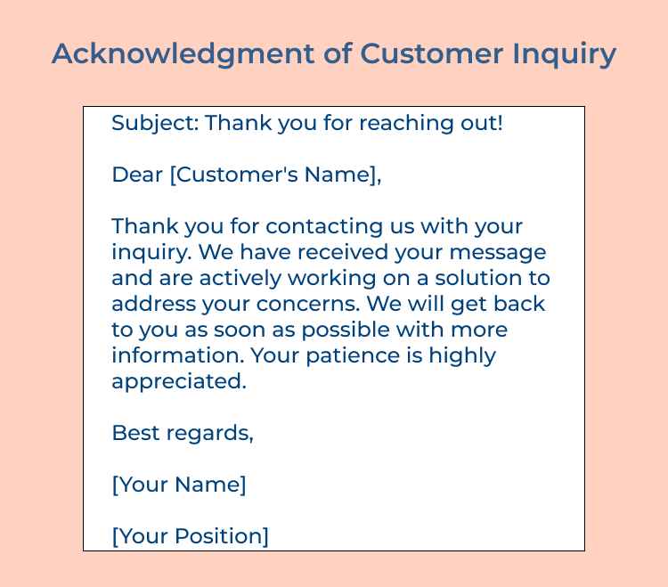 Acknowledgment of Customer Inquiry