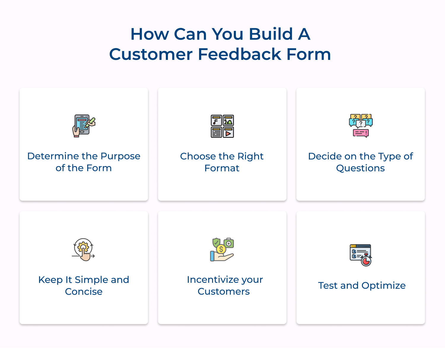 How can you build a customer feedback form 
