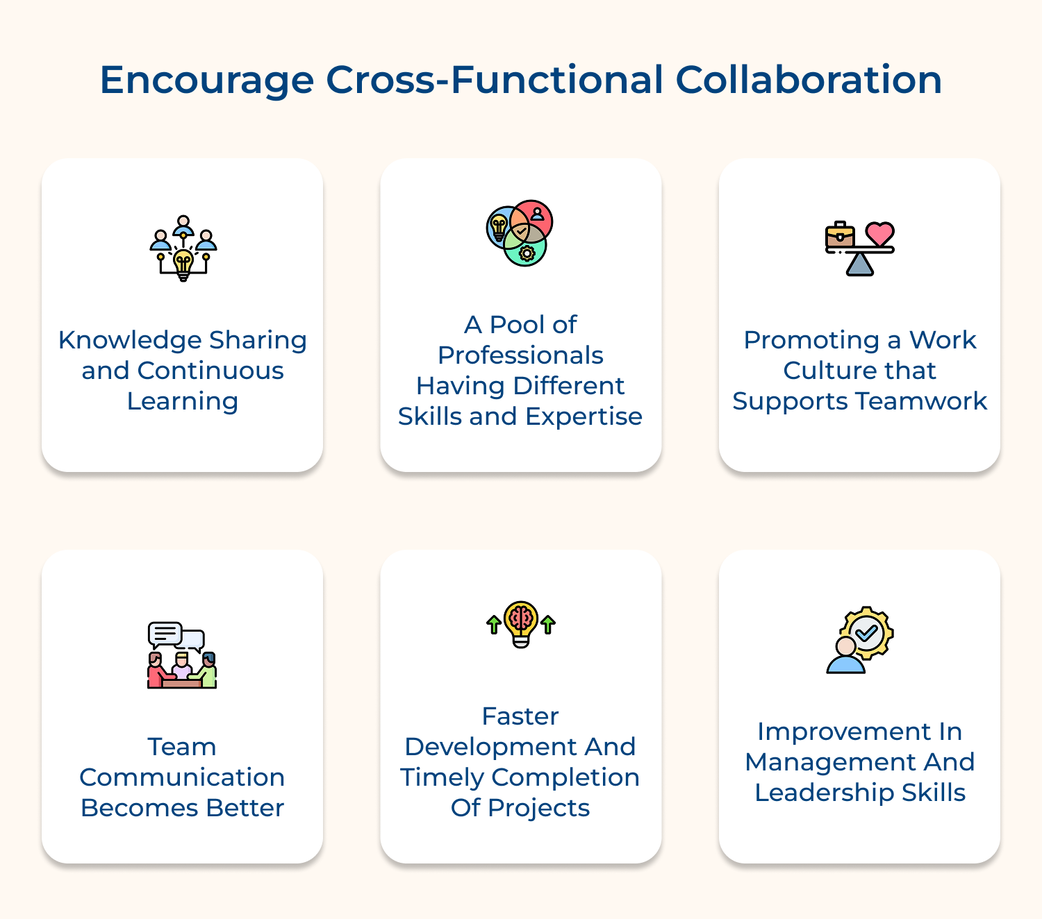 Encourage cross-functional collaboration