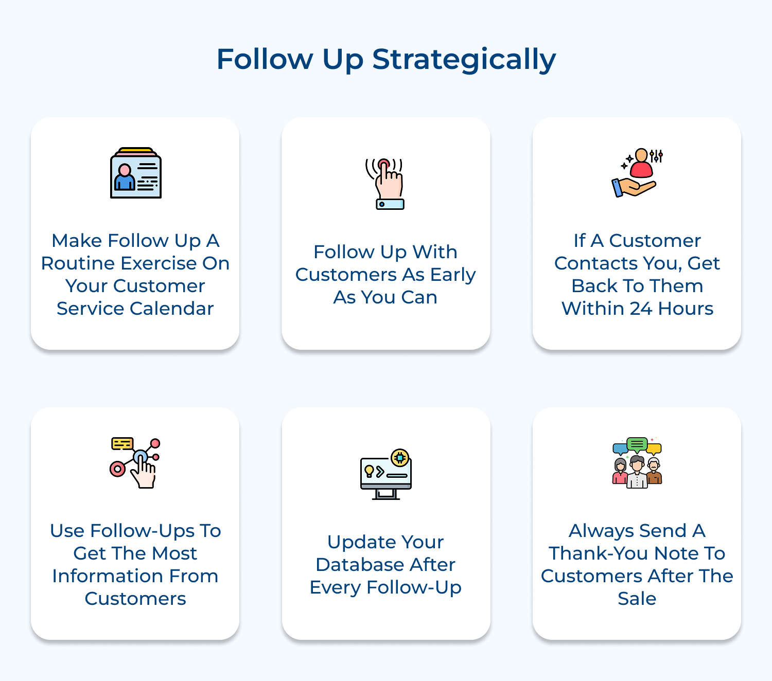 Follow up strategically