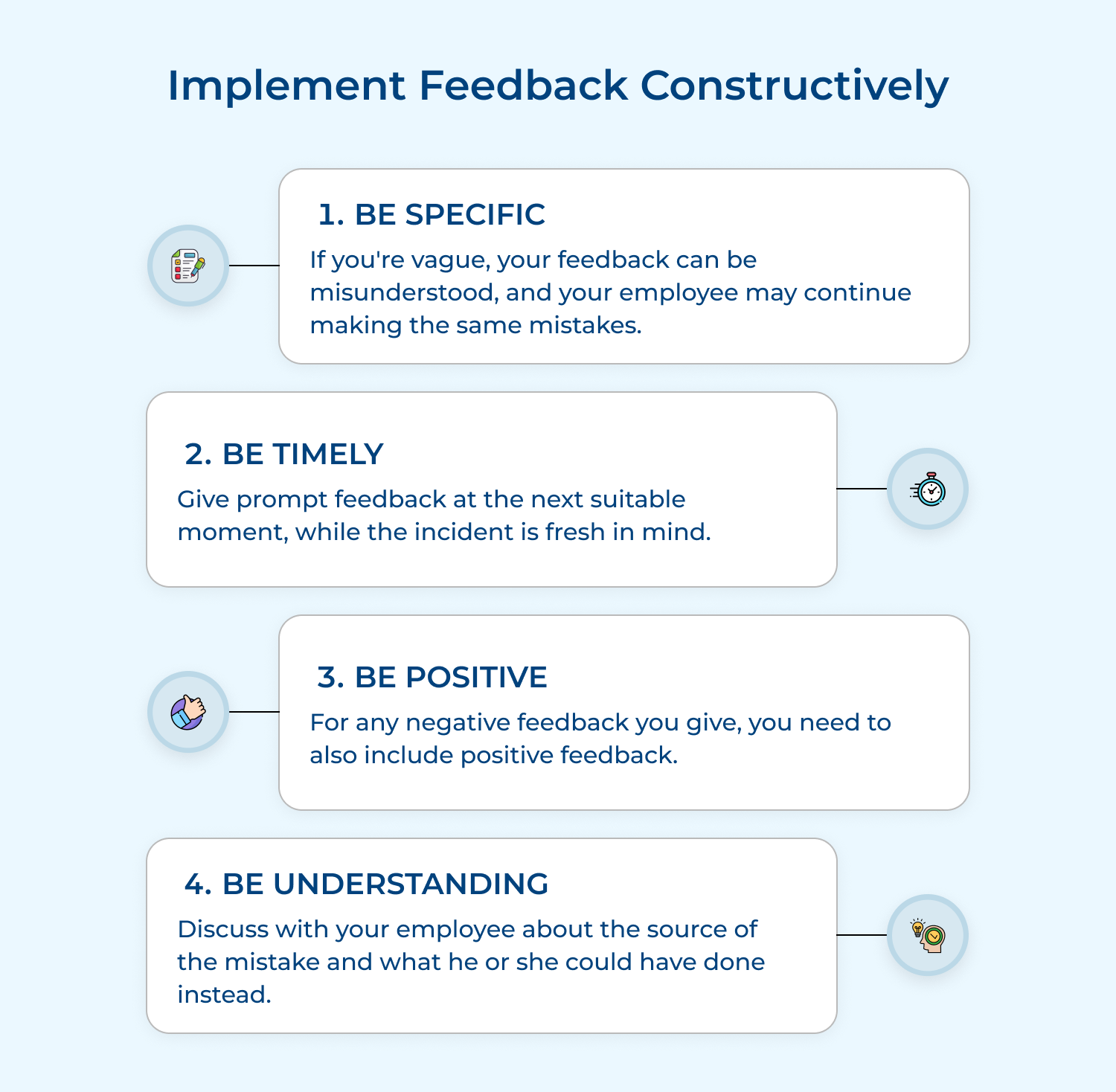 Implement feedback constructively