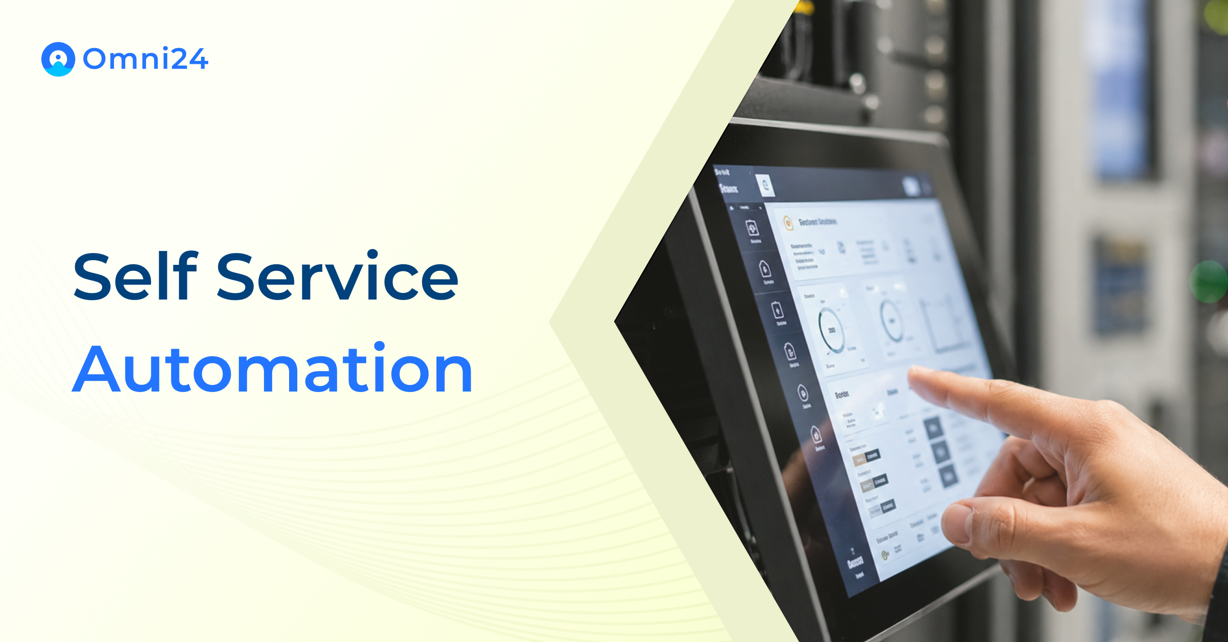 Self service automation
